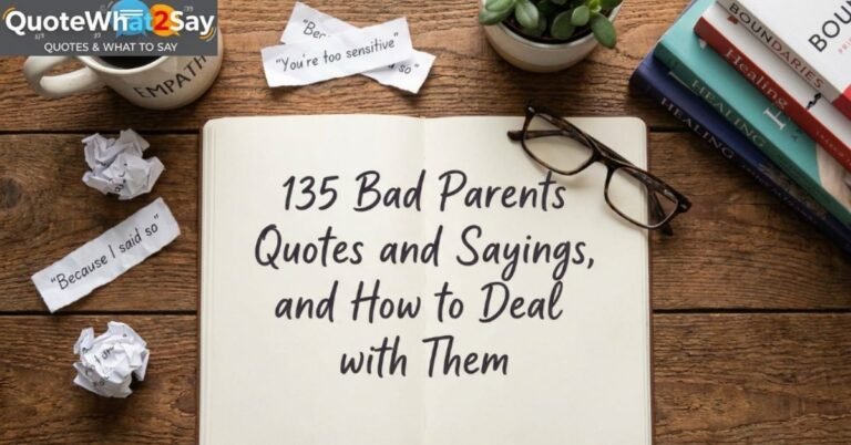 135-bad-parents-quotes-and-sayings-and-how-to-deal-with-them