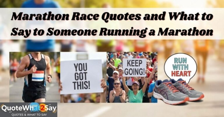 marathon-race-quotes-and-what-to-say-to-someone-running-a-marathon