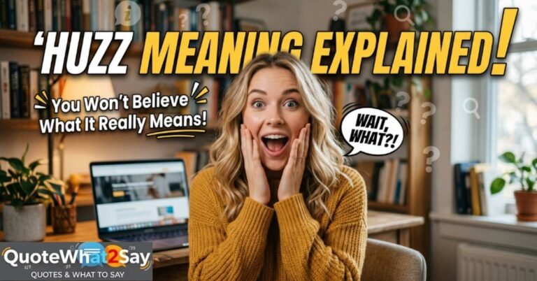 huzz-meaning-explained-you-wont-believe-what-it-really-means