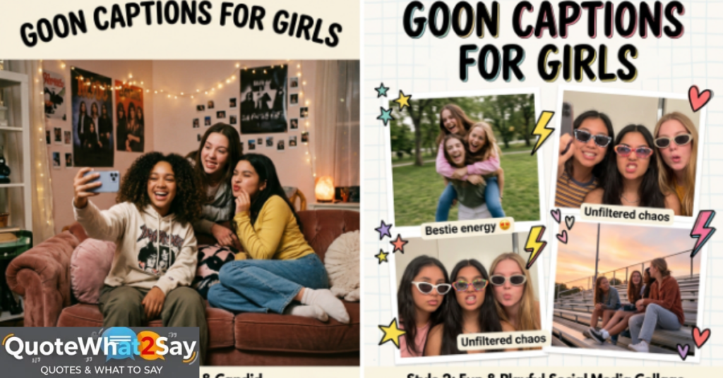Goon Captions for Girls