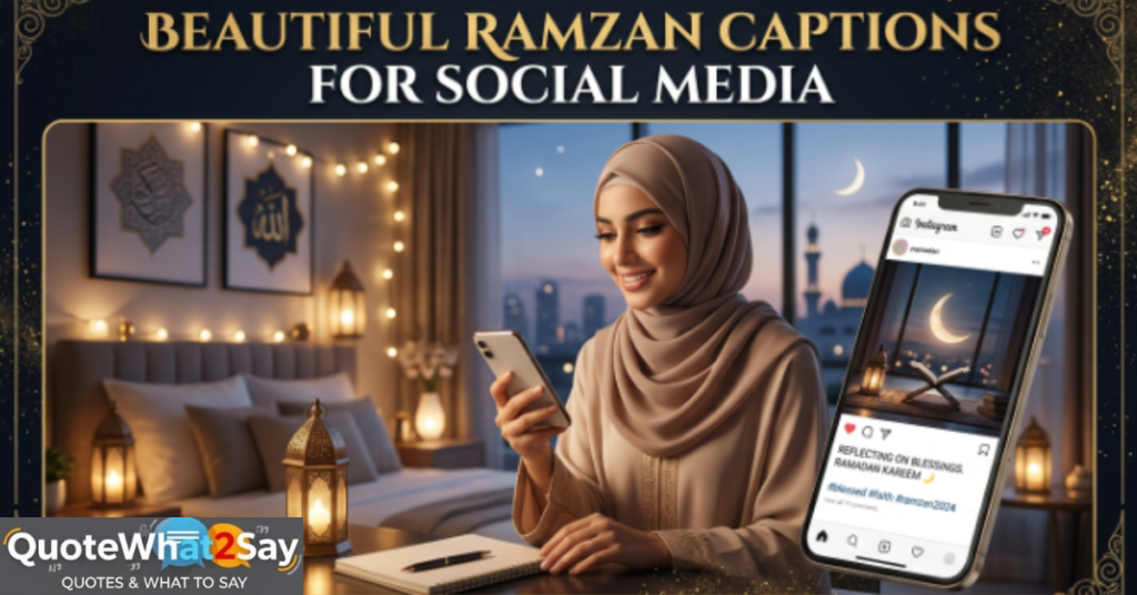 Beautiful Ramzan Captions for Social Media