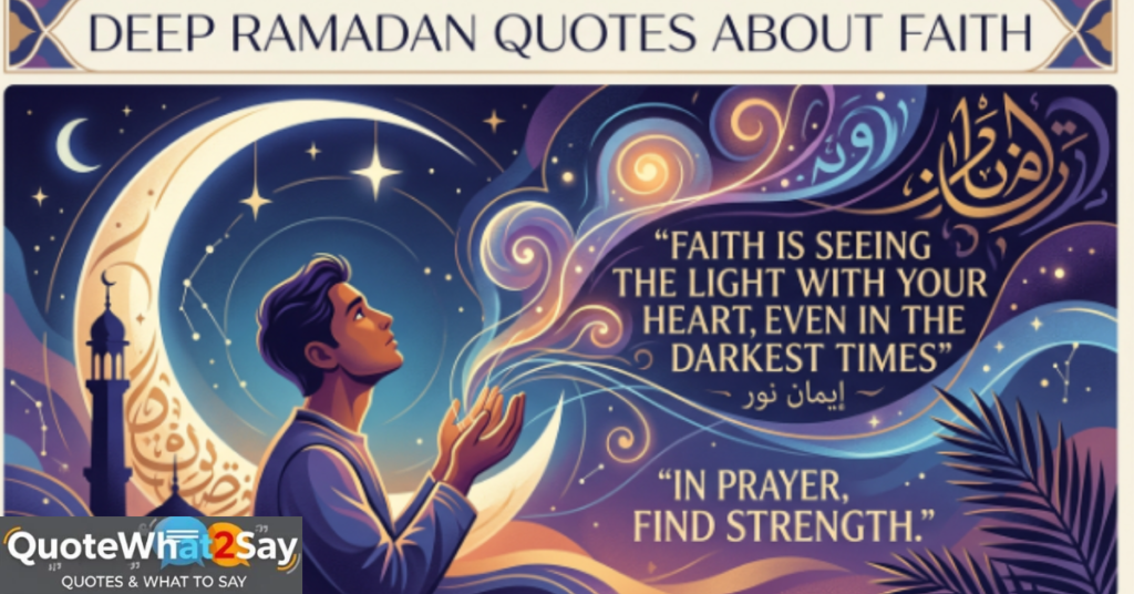 Deep Ramadan Quotes About Faith