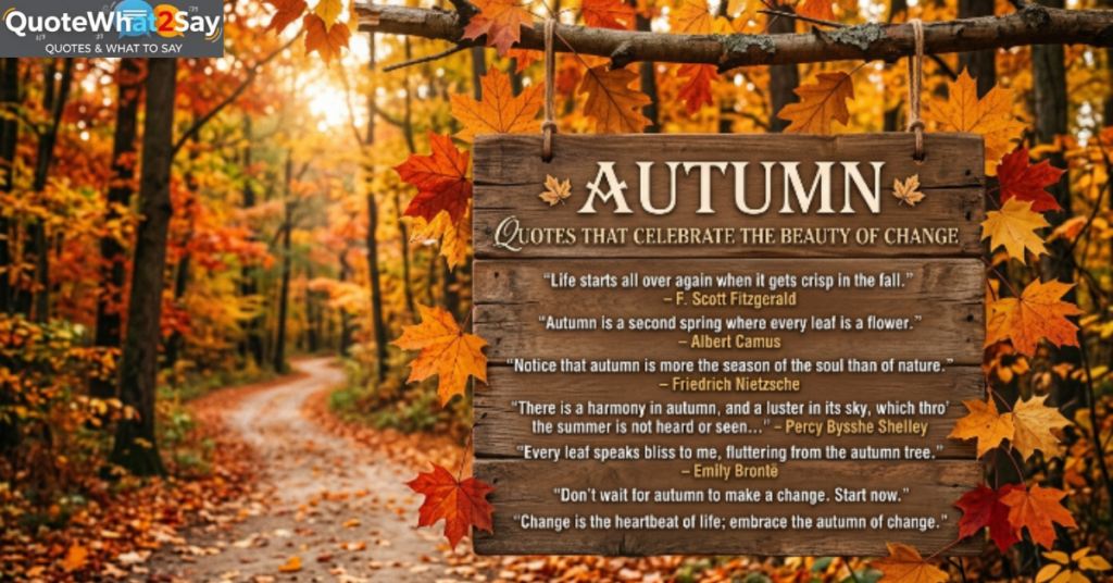 Autumn Quotes That Celebrate the Beauty of Change