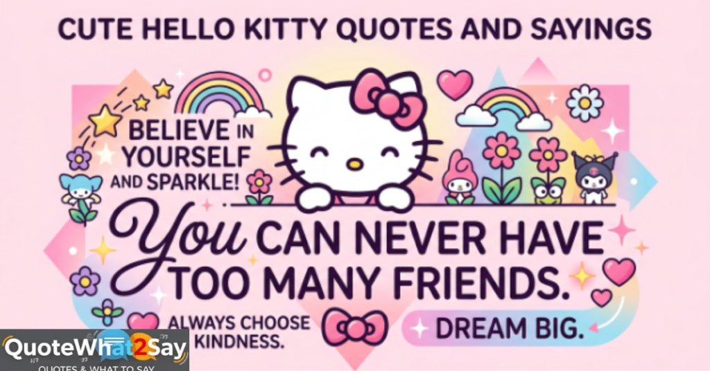Cute Hello Kitty Quotes and Sayings