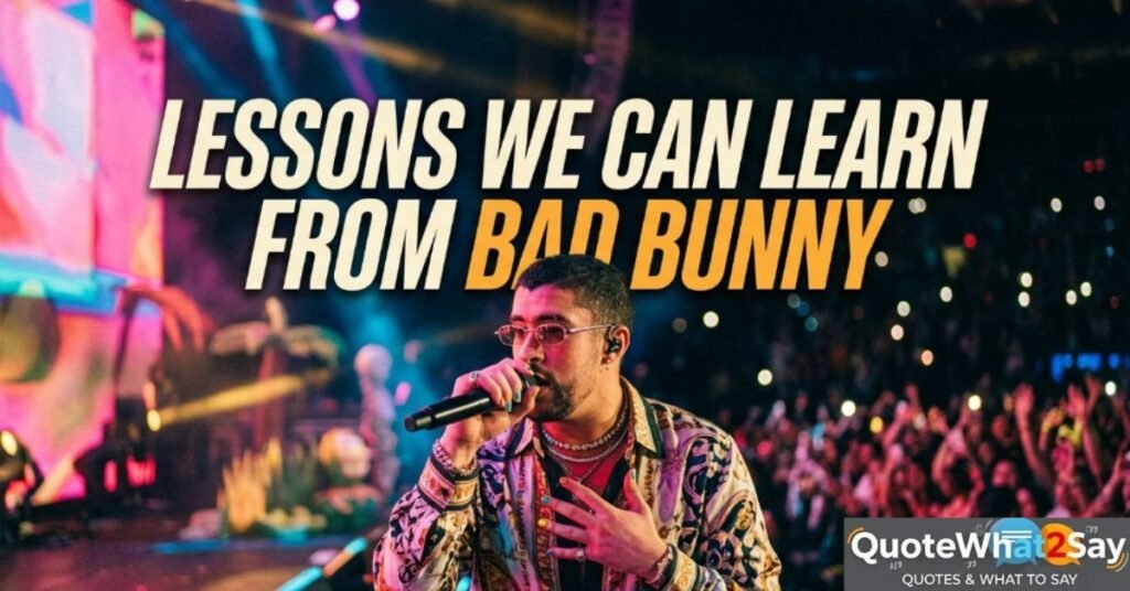 Lessons We Can Learn From Bad Bunny