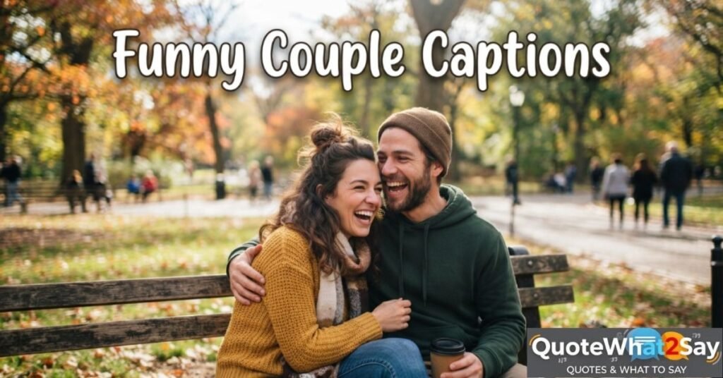 Funny Couple Captions