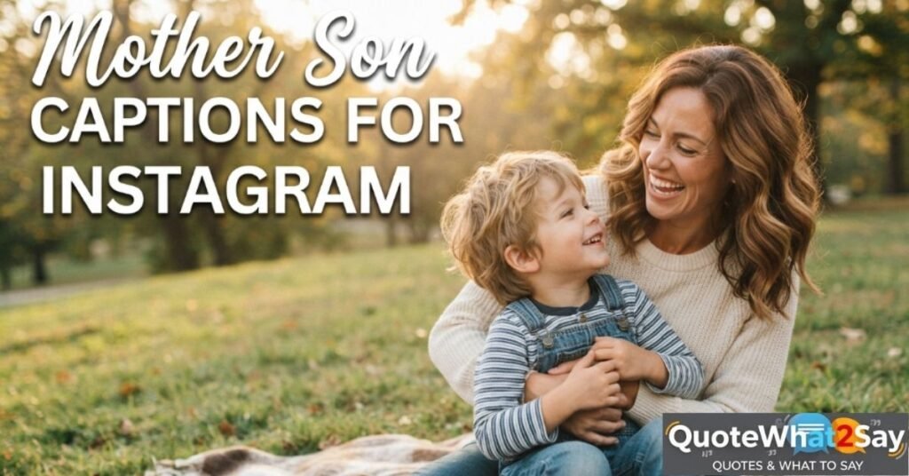 Mother Son Captions for Instagram