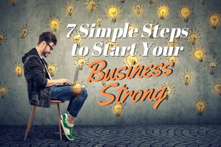Simple Ways to Build a Strong Business Key Steps to Follow